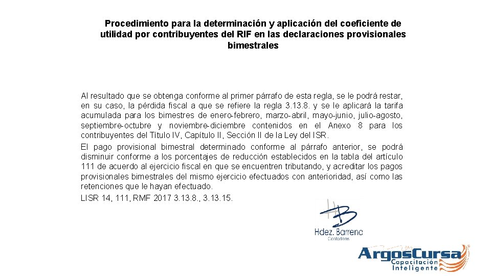 Procedimiento para la determinación y aplicación del coeficiente de utilidad por contribuyentes del RIF