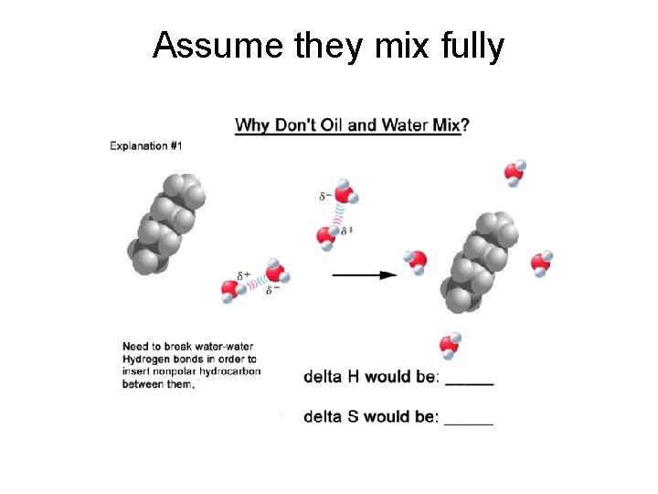 Assume they mix fully 