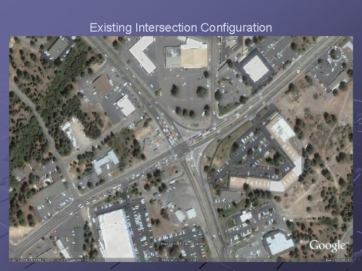 Existing Intersection Configuration 