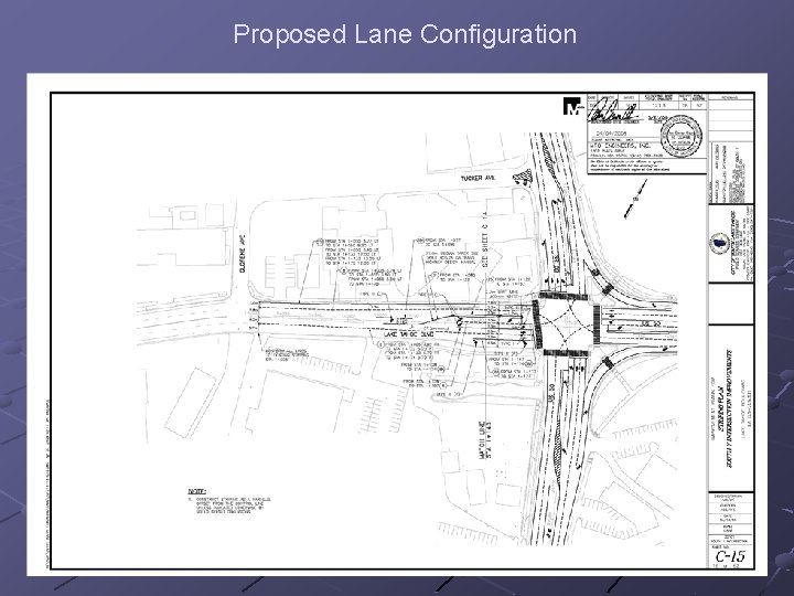 Proposed Lane Configuration 