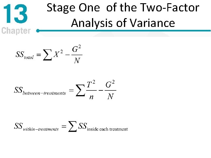 Stage One of the Two-Factor Analysis of Variance 