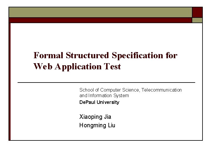 Formal Structured Specification for Web Application Test School