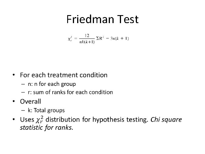 Friedman Test • 