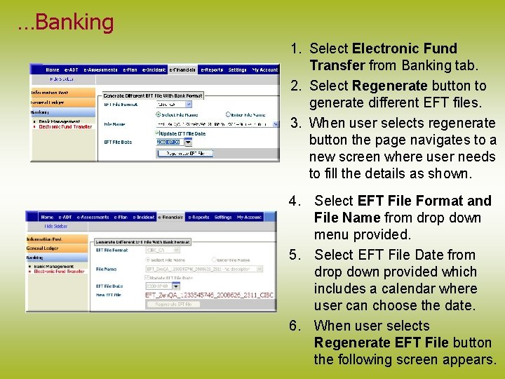 …Banking 1. Select Electronic Fund Transfer from Banking tab. 2. Select Regenerate button to