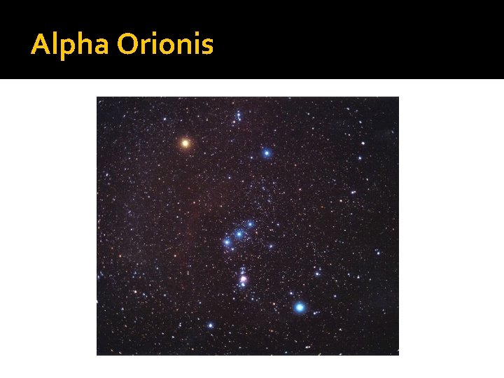 Alpha Orionis 