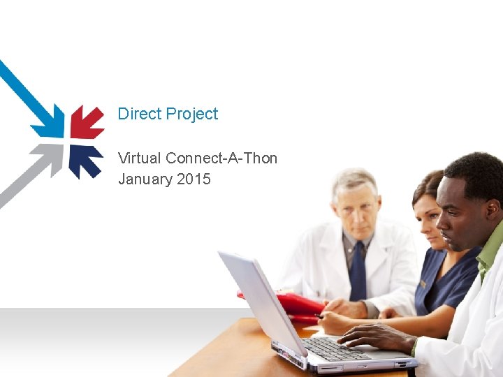 Direct Project Virtual Connect-A-Thon January 2015 