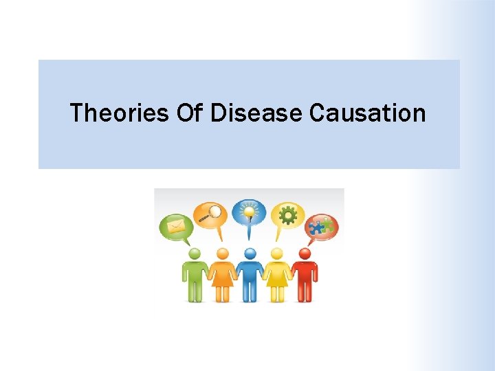 Theories Of Disease Causation 