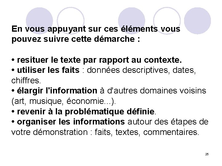 En vous appuyant sur ces éléments vous pouvez suivre cette démarche : • resituer