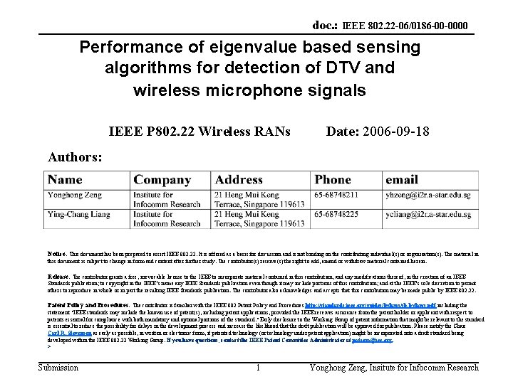 doc. : IEEE 802. 22 -06/0186 -00 -0000 Performance of eigenvalue based sensing algorithms