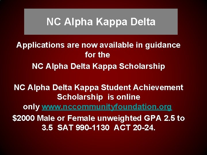 NC Alpha Kappa Delta Applications are now available in guidance for the NC Alpha