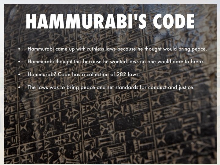 HAMMURABI’S CODE 