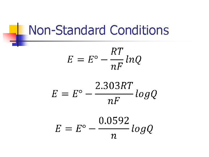 Non-Standard Conditions 