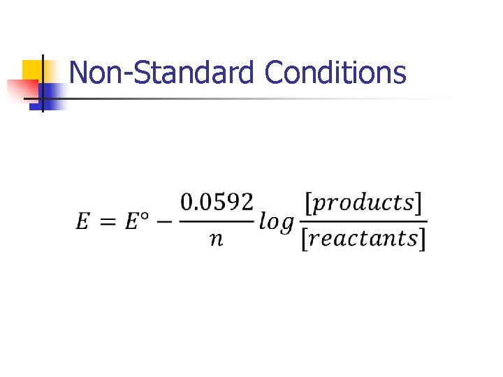 Non-Standard Conditions 