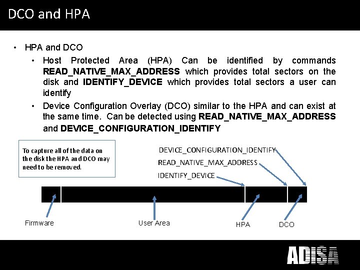 What DCO anddoes HPA ICT Disposal mean to you? • HPA and DCO •