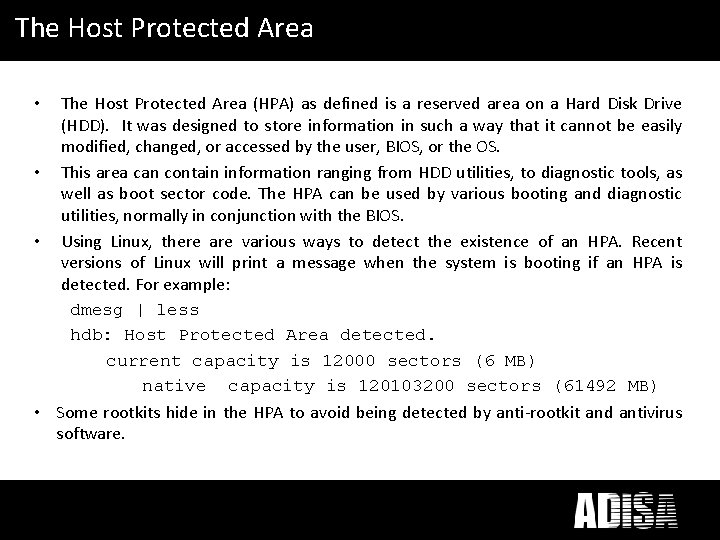 What ICT Disposal The Hostdoes Protected Area mean to you? The Host Protected Area