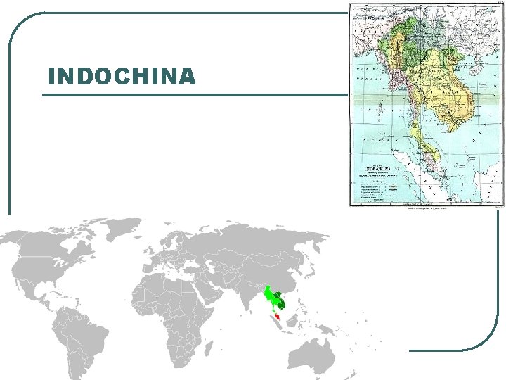 INDOCHINA 