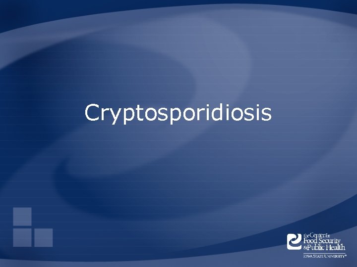 Cryptosporidiosis 