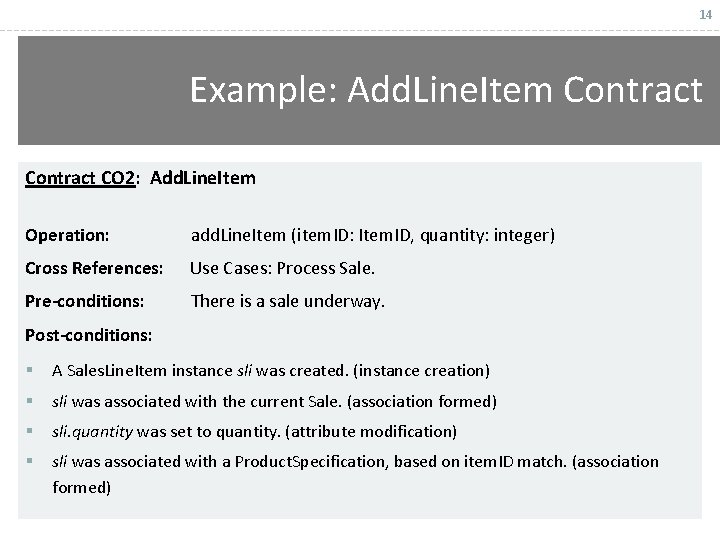 14 Example: Add. Line. Item Contract CO 2: Add. Line. Item Operation: add. Line.