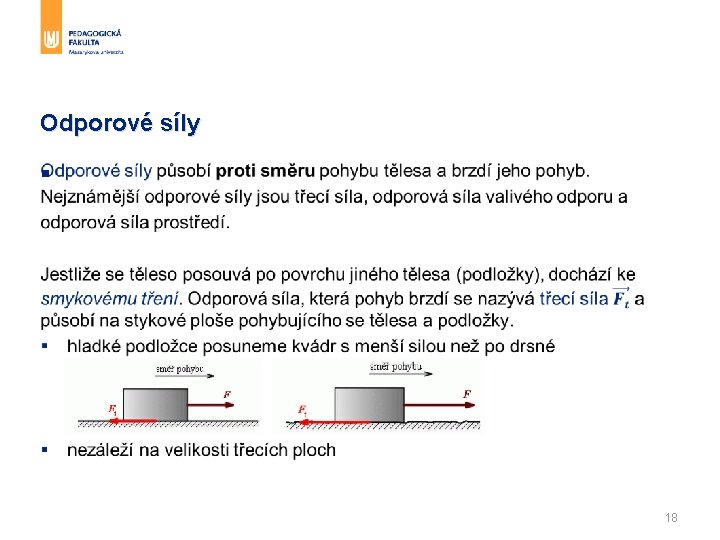 Odporové síly § 18 