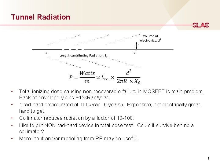 Tunnel Radiation • • • Total ionizing dose causing non-recoverable failure in MOSFET is