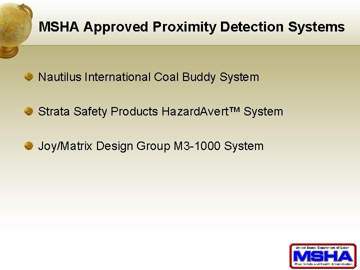 MSHA Approved Proximity Detection Systems Nautilus International Coal Buddy System Strata Safety Products Hazard.