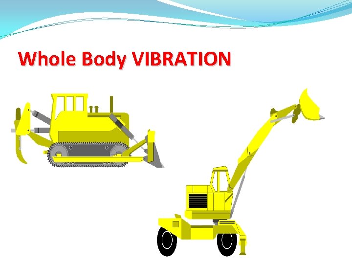 Whole Body VIBRATION 