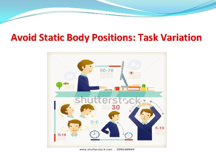 Avoid Static Body Positions: Task Variation 