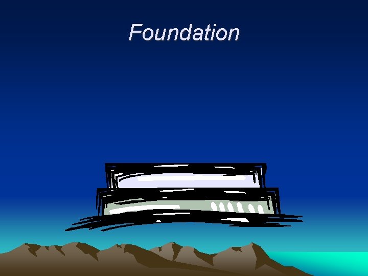 Foundation 