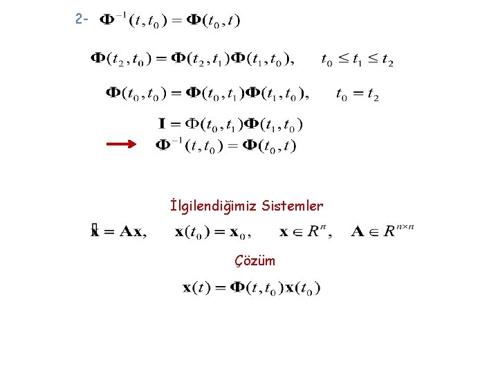 2 - İlgilendiğimiz Sistemler Çözüm 