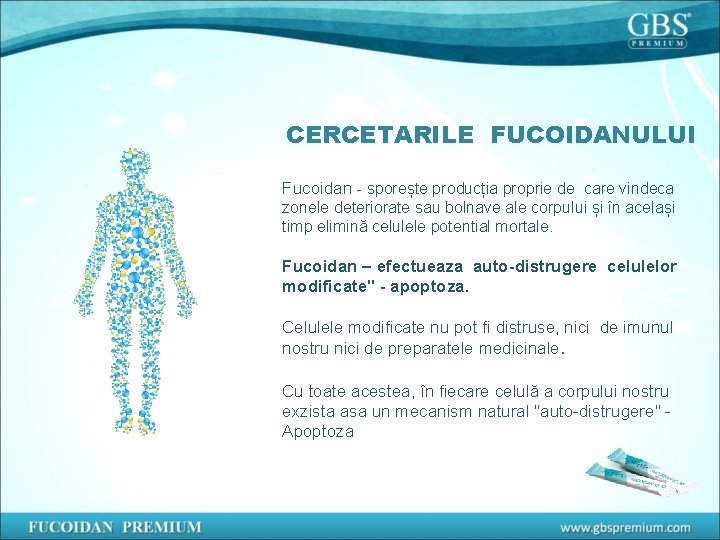 CERCETARILE FUCOIDANULUI Fucoidan - sporește producția proprie de care vindeca zonele deteriorate sau bolnave