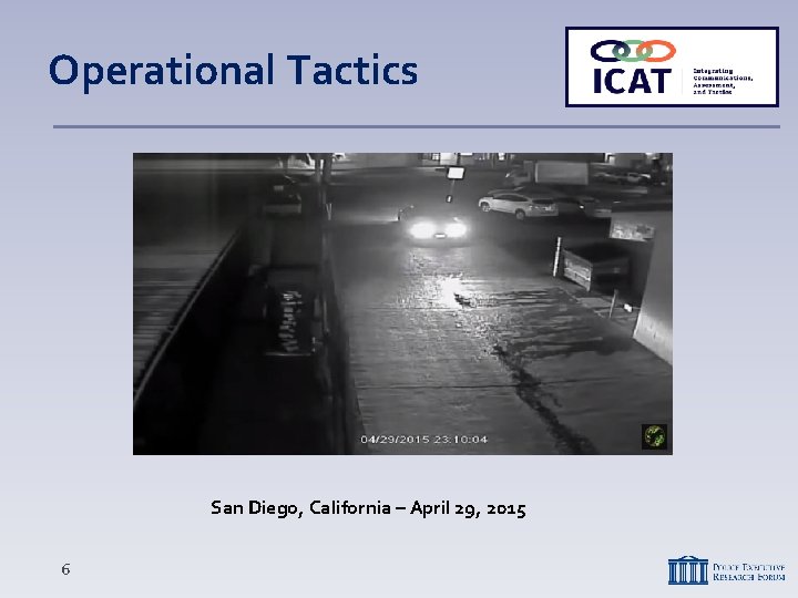 Operational Tactics San Diego, California – April 29, 2015 6 