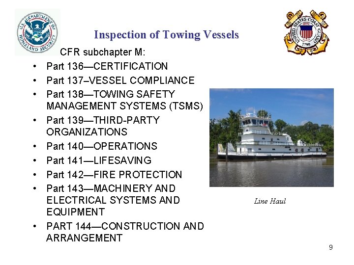 Inspection of Towing Vessels • • • 46 CFR subchapter M: Part 136—CERTIFICATION Part