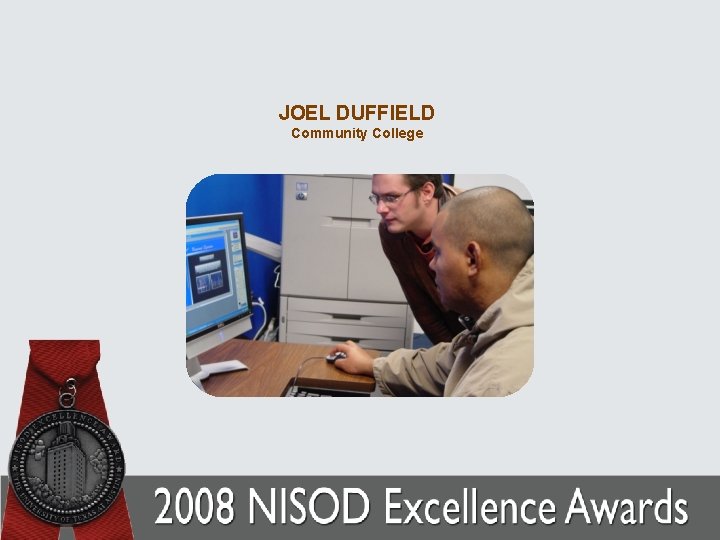 JOEL DUFFIELD Community College 