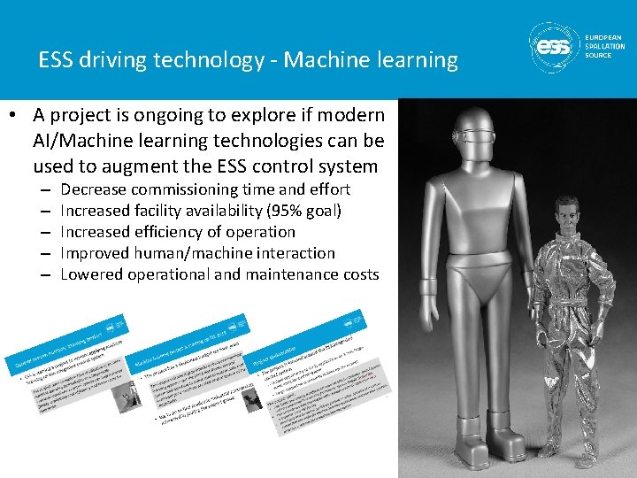 ESS driving technology - Machine learning • A project is ongoing to explore if
