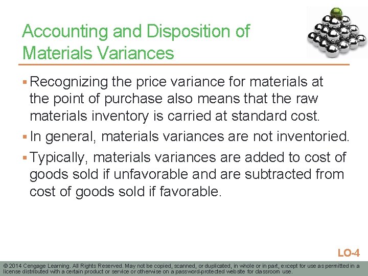 Accounting and Disposition of Materials Variances § Recognizing the price variance for materials at