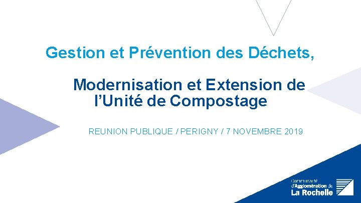 Gestion et Prvention des Dchets Modernisation et Extension