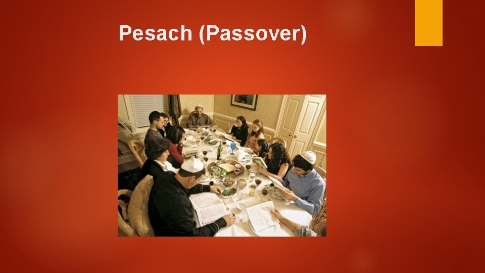 Pesach (Passover) 