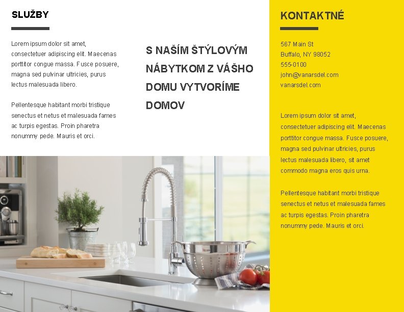 SLUŽBY KONTAKTNÉ Lorem ipsum dolor sit amet, 567 Main St consectetuer adipiscing elit. Maecenas