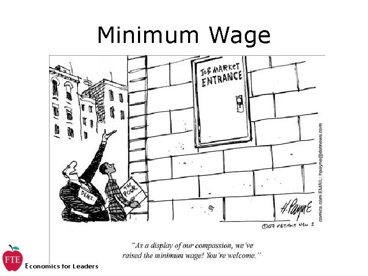 Minimum Wage Economics for Leaders Minimum Wage Economics for Leaders