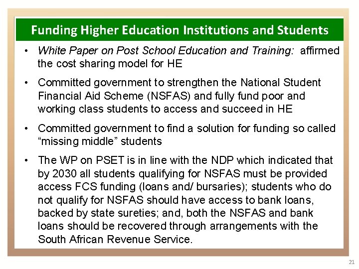 Funding Higher Education Institutions and Students • White Paper on Post School Education and