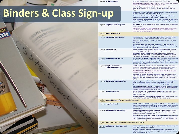 Binders & Class Sign-up 