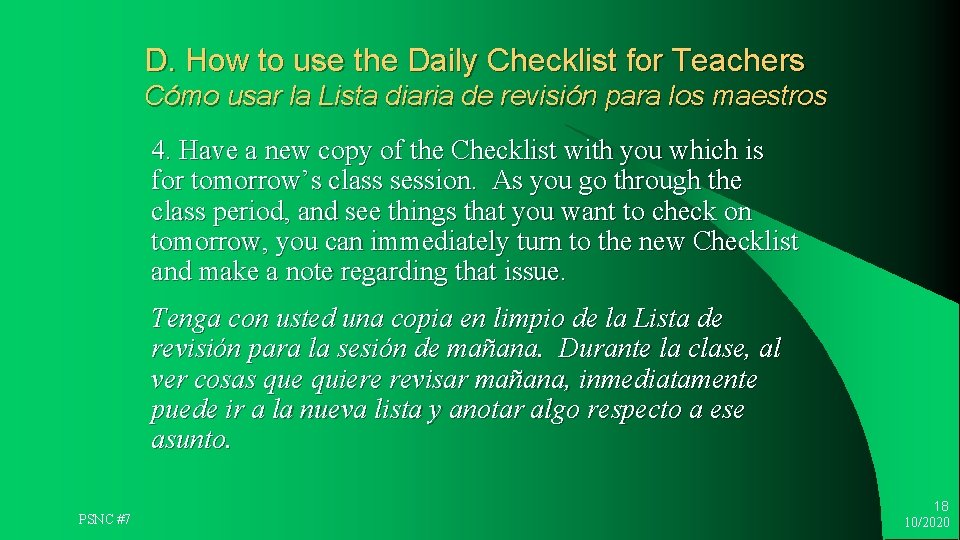 D. How to use the Daily Checklist for Teachers Cómo usar la Lista diaria