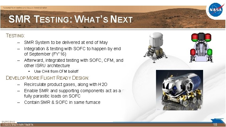 SMR TESTING: WHAT’S NEXT TESTING: – SMR System to be delivered at end of