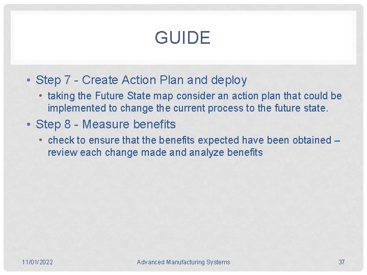 GUIDE • Step 7 - Create Action Plan and deploy • taking the Future