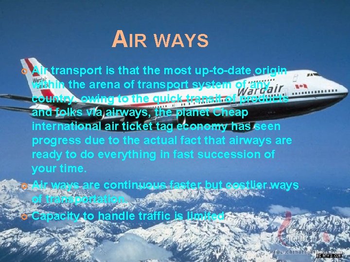 AIR WAYS Air transport is that the most up-to-date origin within the arena of