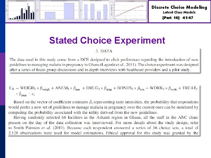 Discrete Choice Modeling Latent Class Models [Part 10] Stated Choice Experiment 41/47 