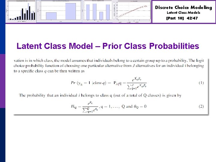 Discrete Choice Modeling Latent Class Models [Part 10] 42/47 Latent Class Model – Prior