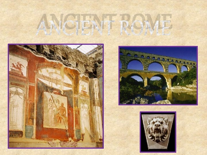 ANCIENT ROME 