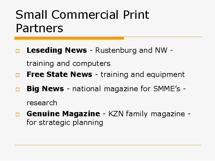 Small Commercial Print Partners o Leseding News - Rustenburg and NW training and computers