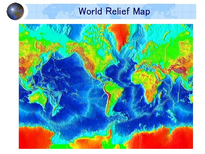 World Relief Map World Relief Map